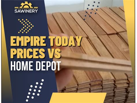 Empire today prices vs home depot. Things To Know About Empire today prices vs home depot. 